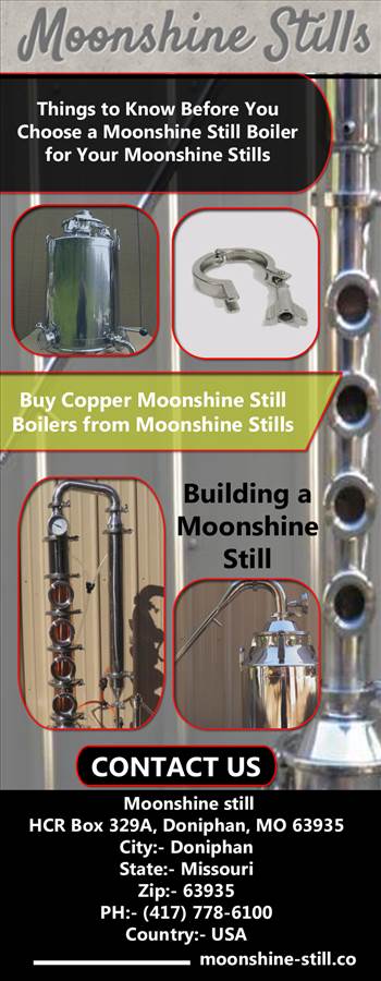 Things to know before you choose a moonshine still boiler for your moonshine stills.jpg by moonshinestill