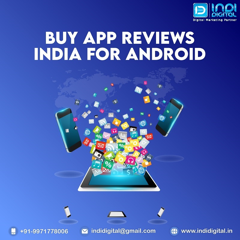 Buy app reviews India for Android.jpg  by adwordsservices