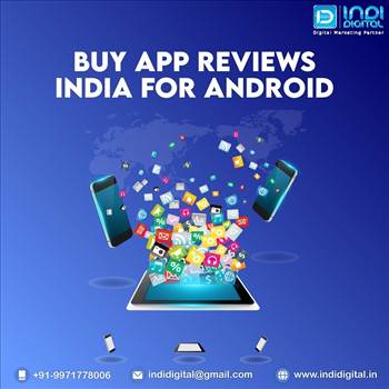Buy app reviews India for Android.jpg by adwordsservices