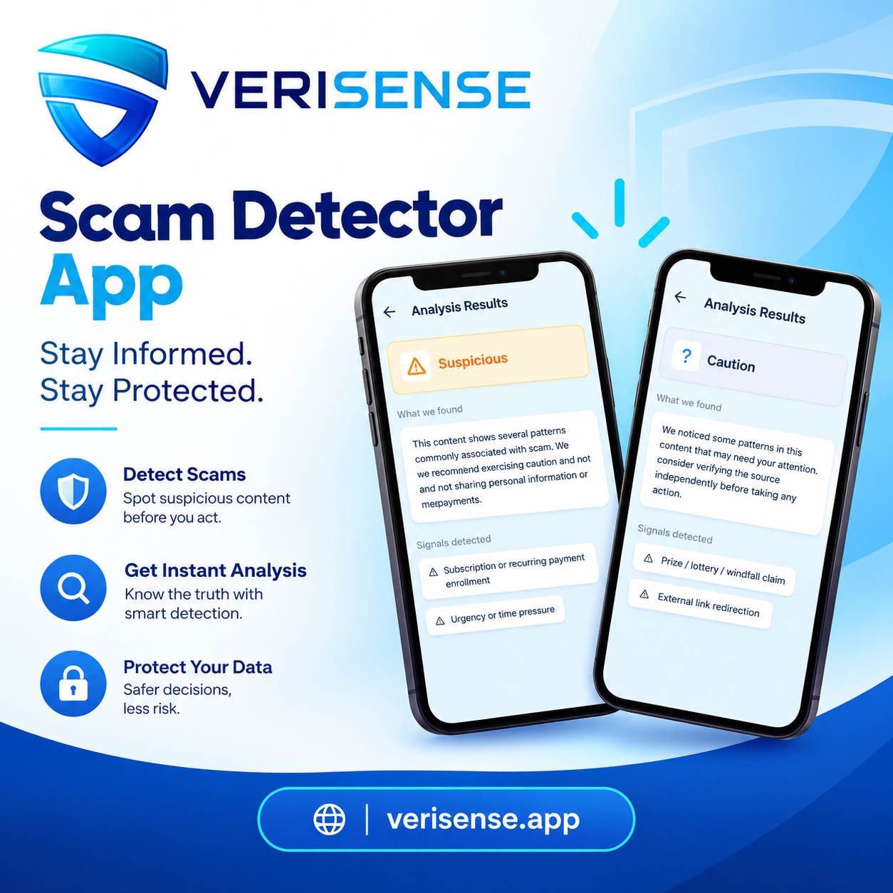 Scam Detector VeriSense App is an advanced Scam Detector designed to protect users from scams, fraud, phishing attempts, and misinformation in everyday digital interactions. Visit: https://verisense.app/ by verisenseapp