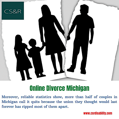 Online divorce Michigan Are you looking to file divorce in Michigan? With CS&R DIVORCE and DISABILITY online divorce Michigan, getting divorced becomes fairly straightforward and easy. For more details, visit: https://www.csrdisability.com/faqdiv.php by csrdisability