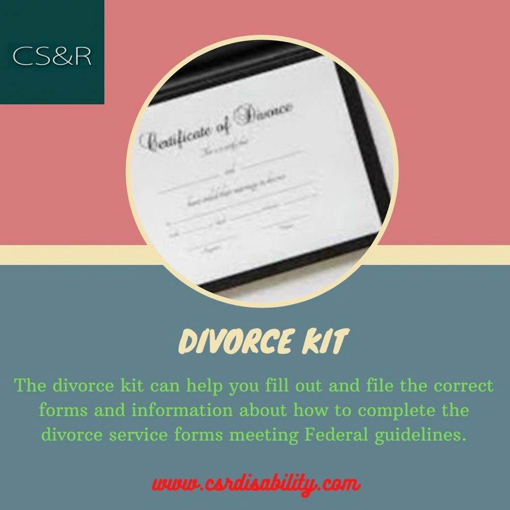 Divorce kit The divorce kit can help you fill out and file the correct forms and information about how to complete the divorce service forms meeting Federal guidelines.  For more details, visit: https://www.csrdisability.com/faqdiv.php by csrdisability