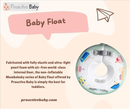 Baby Float  by Proactivebaby