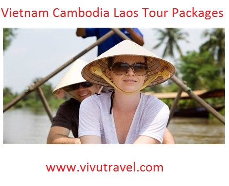 Vietnam Cambodia Laos Tour Packages.jpg  by vivutravel