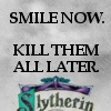 slytherin_icon__smile_now_by_xxoriginalsinxx-d2y7r3s.jpg  by Charbonne