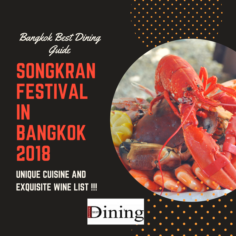 Fine Dining in Bangkok with Songkran Festival.png  by bangkokbestdining