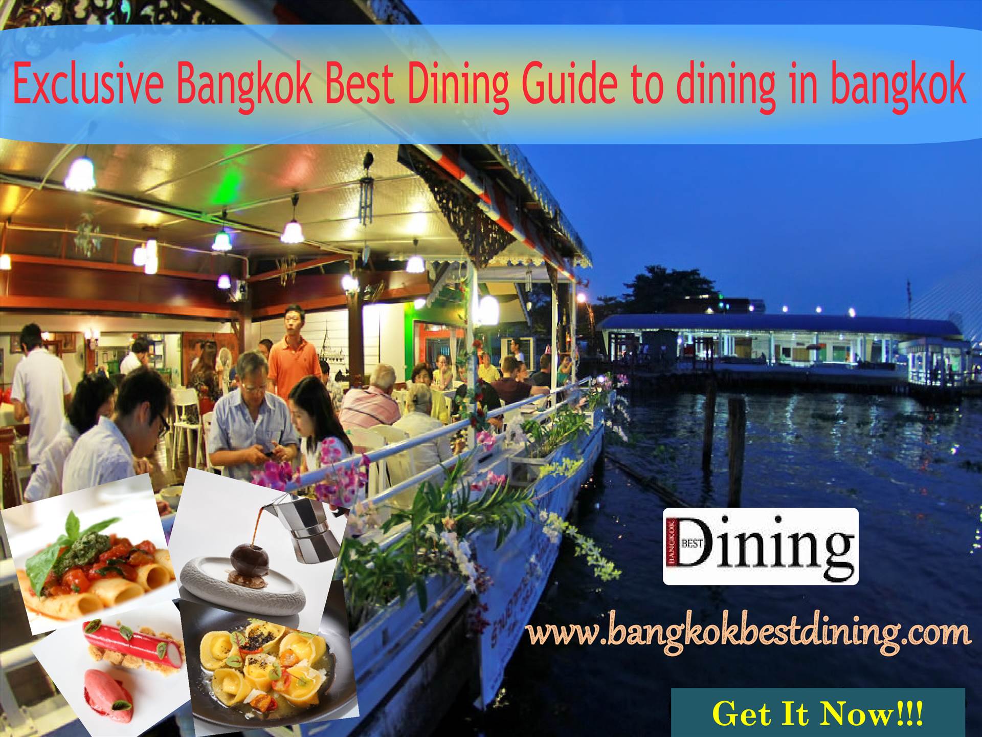 Exclusive Bangkok Best Dining Guide to dining in bangkok  by bangkokbestdining