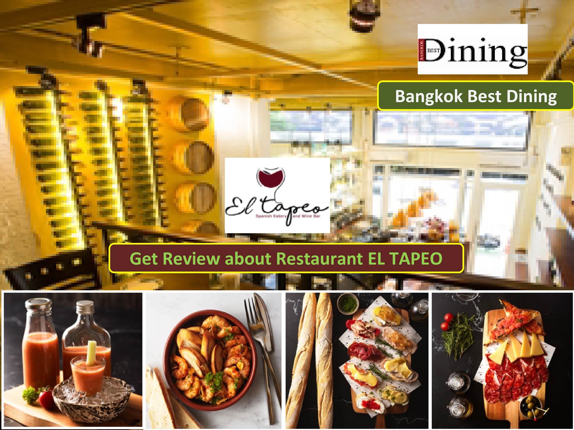 EL TAPEO - Bangkok Best Dining.jpg Authentic tapas and other Spanish specials are served in this perfectly located Thonglor restaurant, which is a sister outlet to a well-established Madrid restaurant. To know more about restaurant, kindly visit http://www.bangkokbestdining.com/review-deta by bangkokbestdining