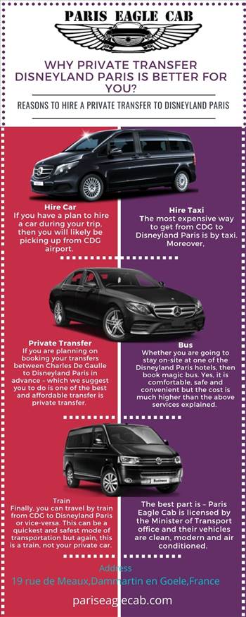 Why Private Transfer Disneyland Paris Is Better for You.jpg by Pariseaglecab