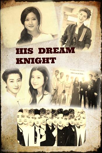 His dream knight - 