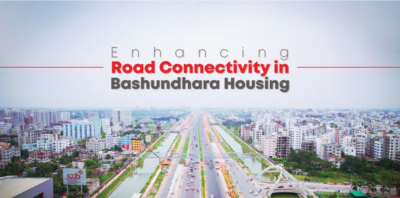 Effortless Commutes_ Enhancing Road Connectivity in Bashundhara Housing.jpeg  by bashundharahousing