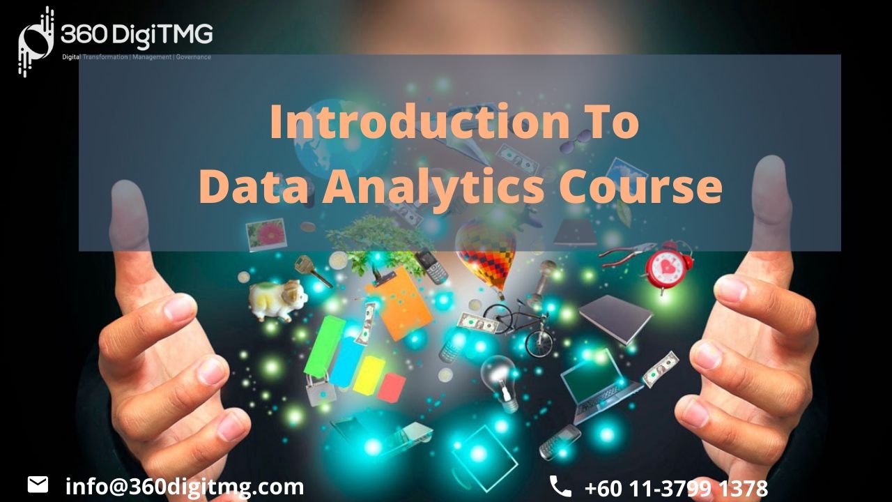 Introduction To Data Analytics Course.jpg  by 360digitmg02