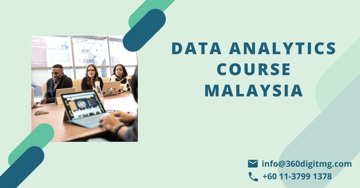 Data analytics Course Malaysia.jpg  by 360digitmg02