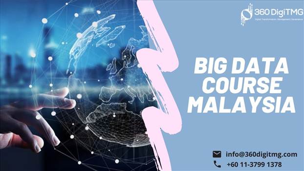 big data course malaysia.jpg by 360digitmg02