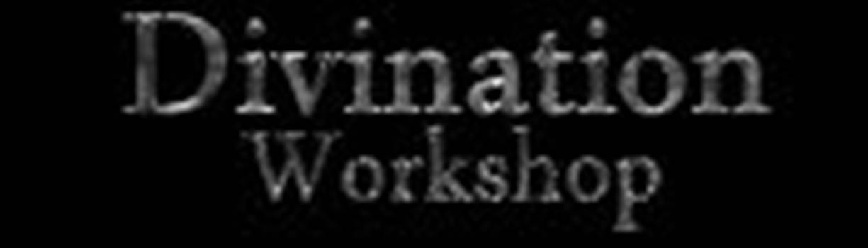 divinationworkshop.jpg - 