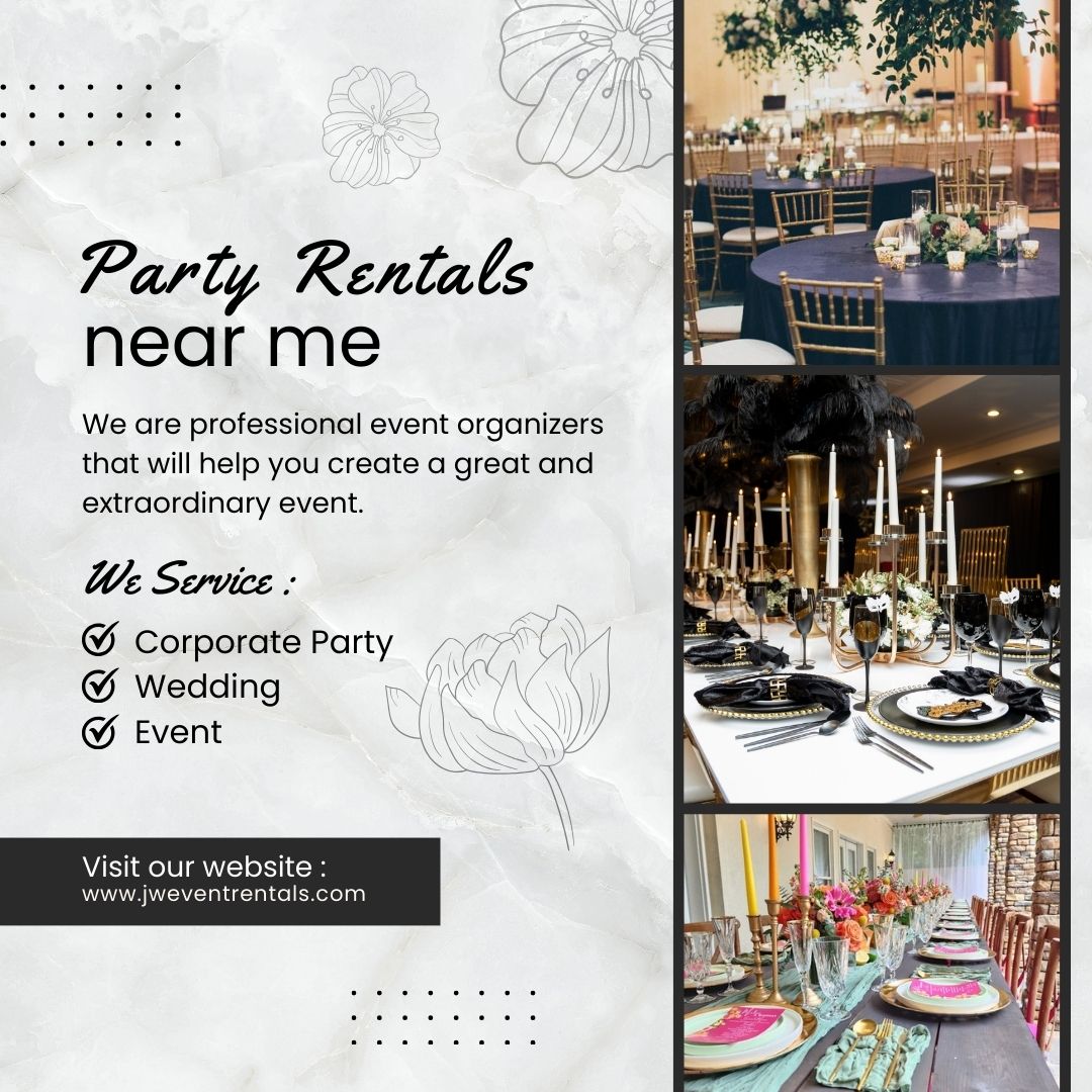 Party Rentals near me Visit : https://www.jweventrentals.com/ by JW Event Rentals