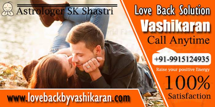 The best way to solve your love problem by our Astrologer SK Shastri providing love back by vashikaran service in easy way to solve in India. He is an Indian astrologer. We provided love solutions 35 years around of experienced. If you want to get your lo