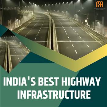 India's Best Highway Infrastruchture.jpg by Arohiblogger