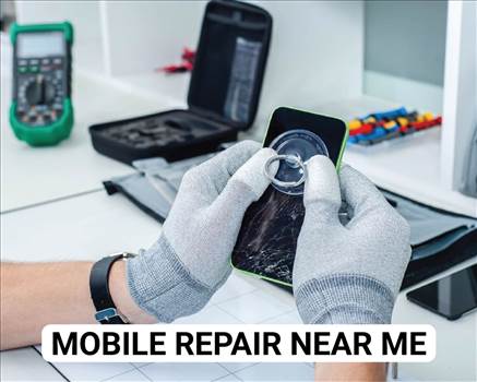 Mobile Repair Near Me.jpeg by mygadgetmd