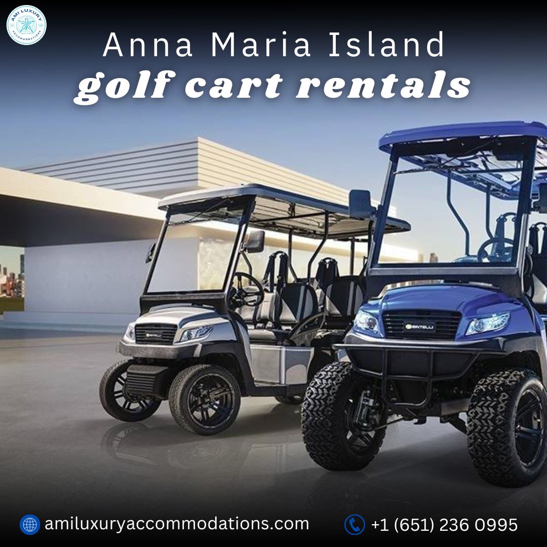 Anna Maria Island golf cart rentals..jpg  by amiluxury