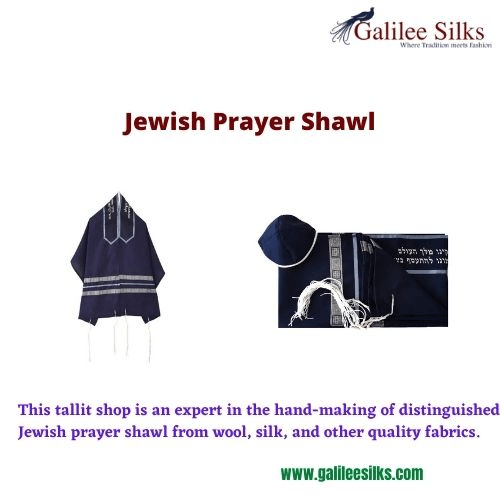 jewish prayer shawl This tallit shop is an expert in the hand-making of distinguished Jewish prayer shawl from wool, silk, and other quality fabrics.  For more details, visit: https://www.galileesilks.com/collections/classic-tallit-for-men by amramrafi