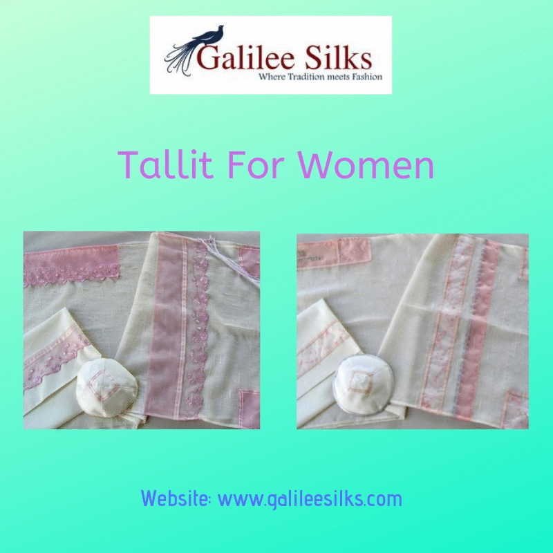 Tallit for women.gif Tallit for women was definitely a matter of controversy in the days gone by. But in the current time, they have become a part of the trending fashion and Jewish women around the world. For more details, visit: https://www.galileesilks.com/collections/wome by amramrafi