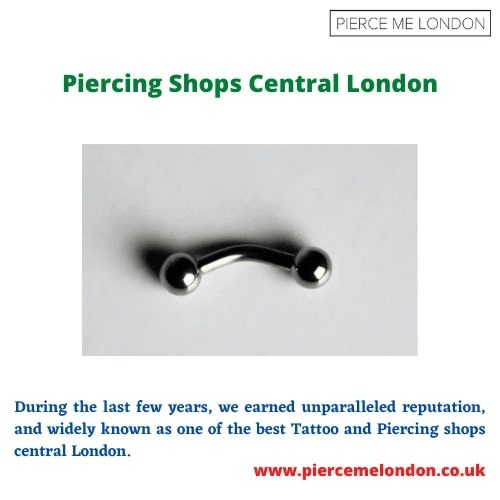 Piercing shops central London During the last few years, we earned unparalleled reputation, and widely known as one of the best Tattoo and Piercing shops central London.  For more details, visit: https://www.piercemelondon.co.uk/ by Piercemelondon