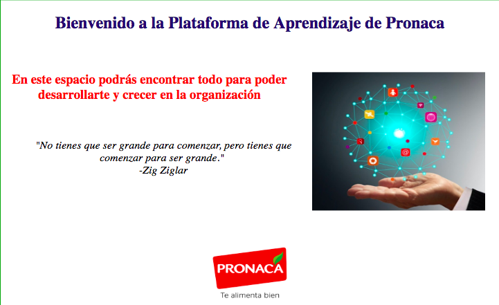 Bienvenido a la Plataforma de Aprendizaje de Pronaca 2019-03-10 22-07-02.png  by majo