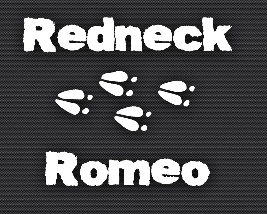 Redneck Romeo.jpg  by Michael