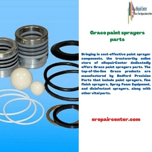 graco paint sprayers parts Bringing in cost-effective paint sprayer components, the trustworthy online store of eRepairCenter dedicatedly offers Graco paint sprayers parts. For more visit: https://erepaircenter.com/ by erepaircenter