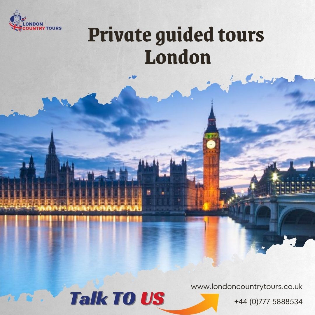 Private guided tours London.jpg  by Londontoursuk