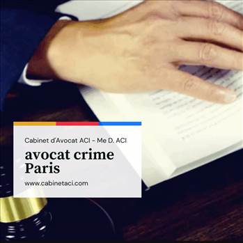 avocat crime Paris by Cabinetaci