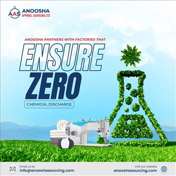 ensure-zero-chemical-discharge.jpg by anooshasourcing