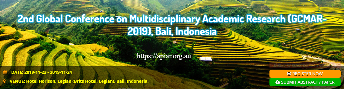 2nd Global Conference on Multidisciplinary Academic Research (GCMAR-2019), Bali, Indonesia-Apiar.org.au.png  by apiaracademics