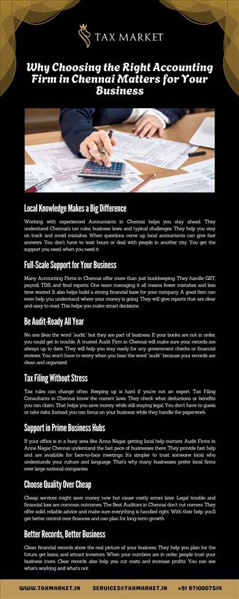 Why Choosing the Right Accounting Firm in Chennai Matters for Your Business.jpg - Read about Why Choosing the Right Accounting Firm in Chennai Matters for Your Business in the given infographic and get more information at https://www.taxmarket.in/.