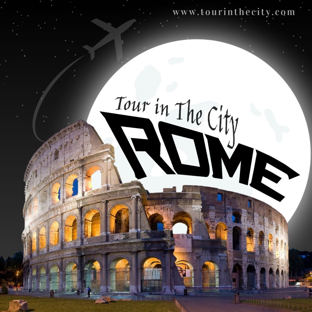 TOUR IN THE CITY ROME.jpg  by tourinthecityrome