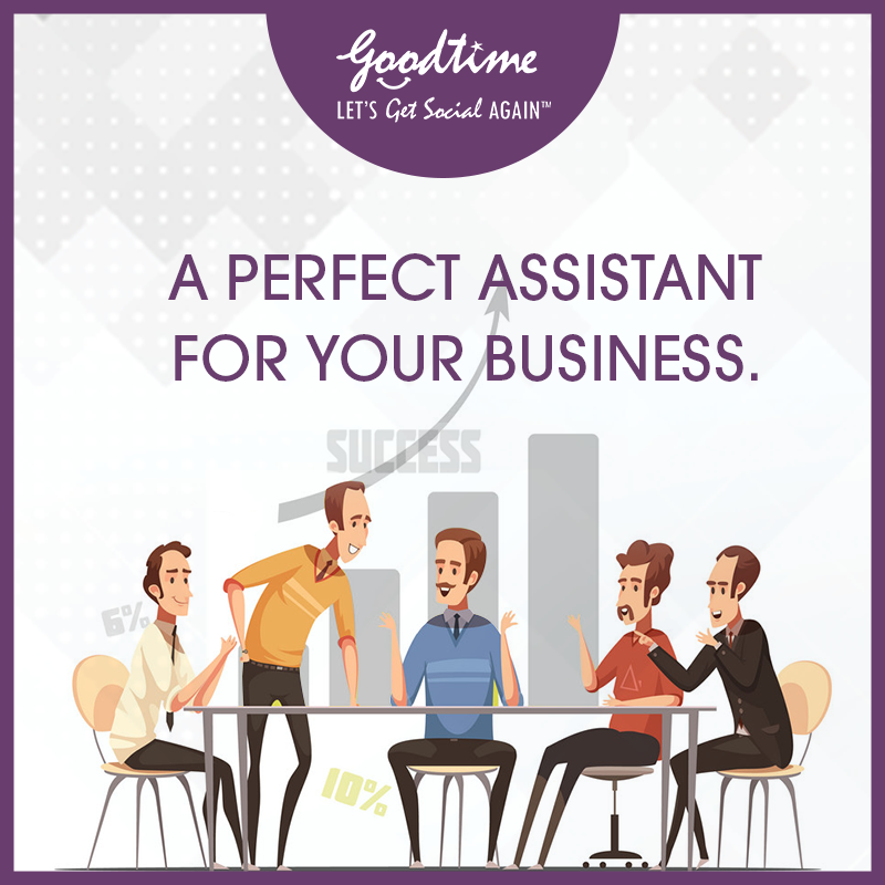A Perfect Assistant For Your Business Plan and Organize real-world get-together & social interactions through The Good Time App & make your business plannings successful.  by GoodTime
