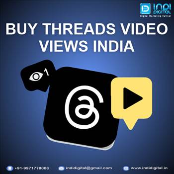 buy threads video views india.jpg by instagramvideoviews