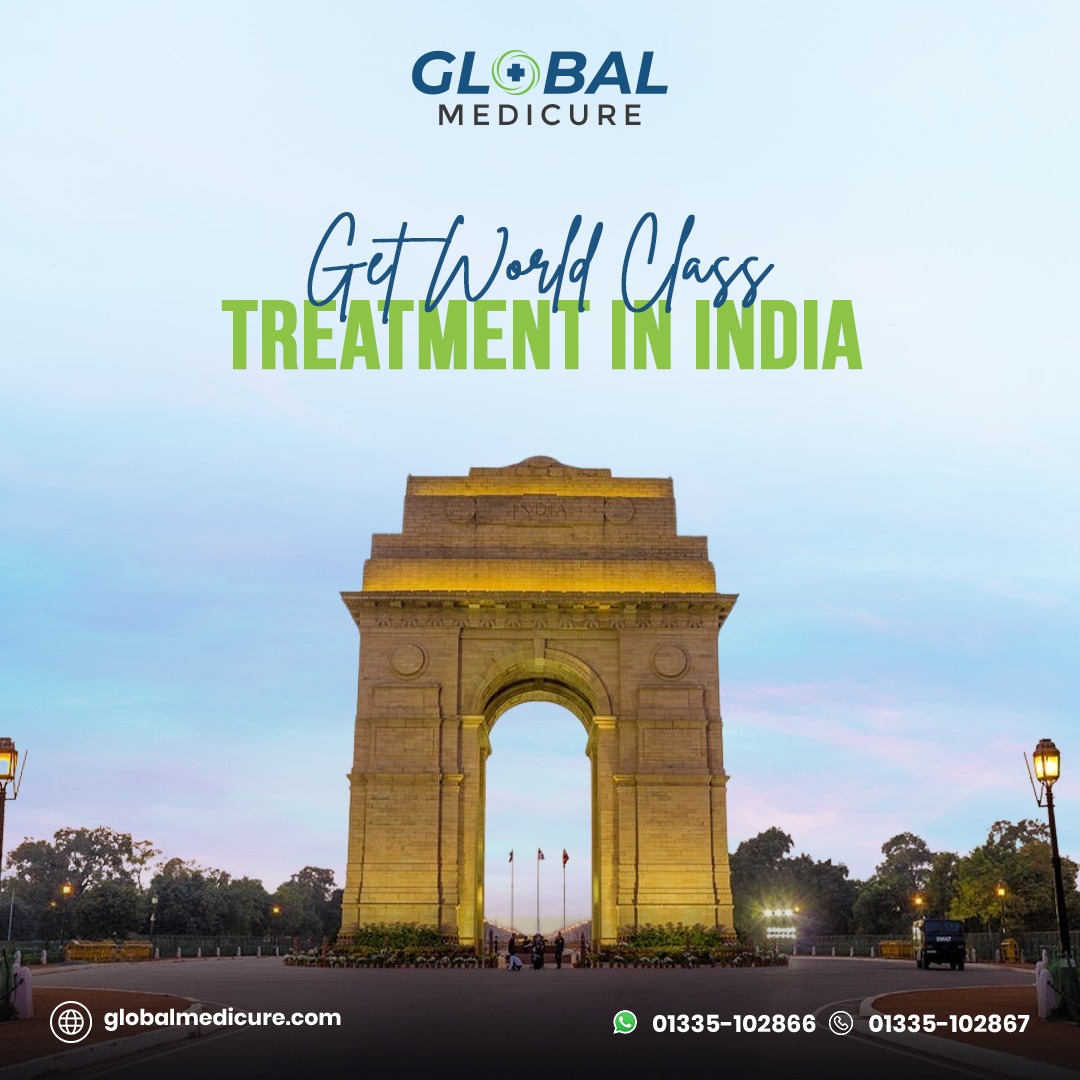 Expert medical treatment in India Get world-class treatment in India with Global Medicure.jpg  by globalmedicure
