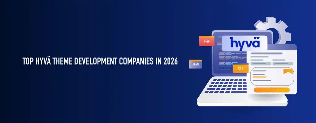 Top Hyvä Theme Development Companies in 2026.jpg  by ziffity