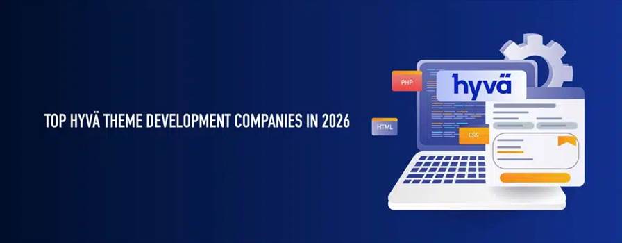 Top Hyvä Theme Development Companies in 2026.jpg by ziffity