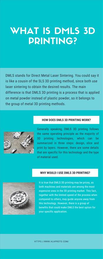 What is DMLS 3D printing by HLH PROTO LTD