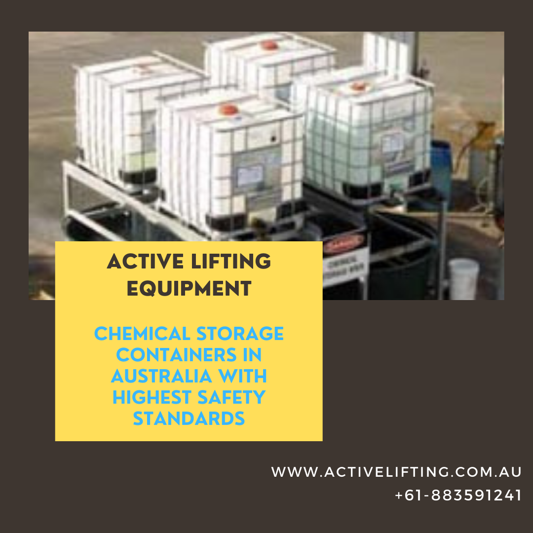 Chemical storage containers in Australia with highest safety standards.png  by activeliftingequipment