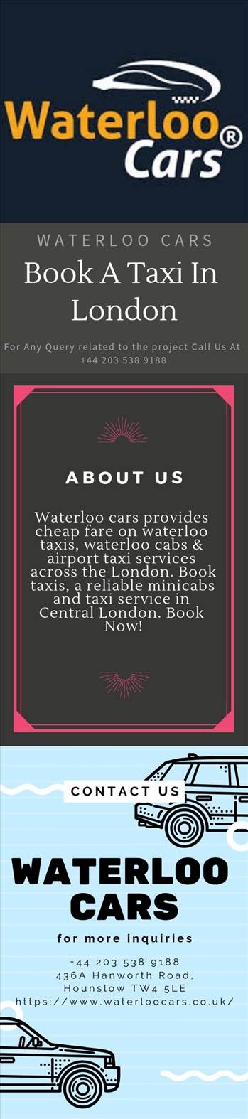 Waterloo cars provide cheap fare on waterloo taxis, waterloo cabs & airport taxi services across London. Book taxis, reliable minicabs and taxi service in Central London.  Book Now today!

Website: https://www.waterloocars.co.uk/