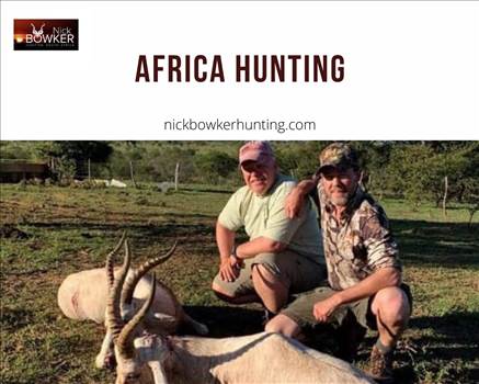 Africa hunting.jpg by nickbowkerhunting