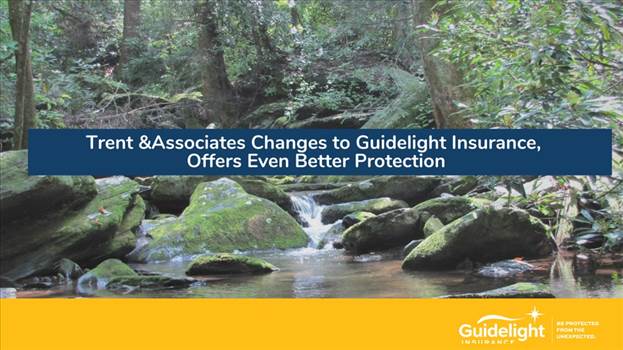 Trent & Associates Changes to Guidelight Insurance, Offers Even Better Protection.jpg by Guidelight