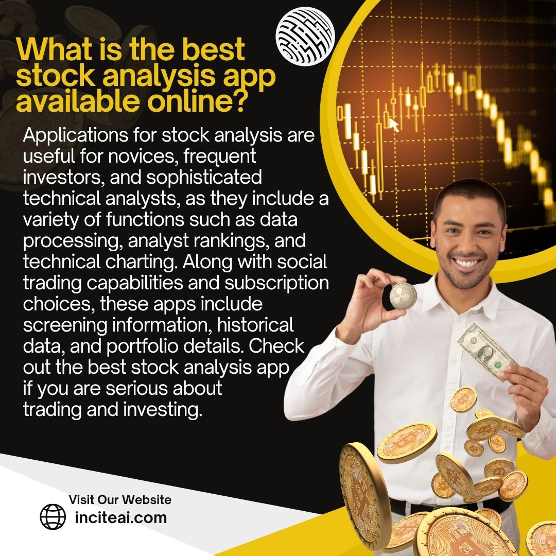 What is the best stock analysis app available online.jpg  by inciteaica