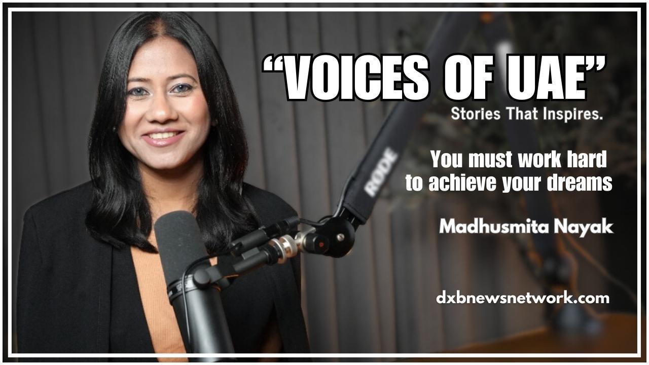 The Podcast story of Madhusmita Nayak.jpg  by dxbnewsnetwork01