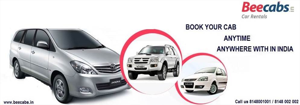 Book Outstation Innova Cab Hire Services in India at www.beecabs.in, On Time Service, Best Packages, No Advance Payment, 24x7 Support Call us 8148 001 001 / 8148 002 002.