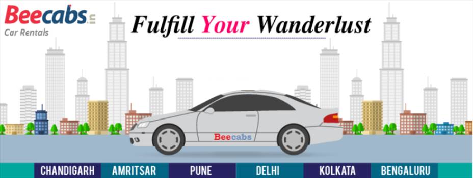 “Go, Fly, Roam, Travel, Voyage, Explore, Journey, Discover, Adventure.” - Hire cabs at your convenience in #Chandigarh, #Amritsar, #Pune, #Delhi, #Kolkata, and #Bengaluru. Try the Beecabs Car Rental experience today!.